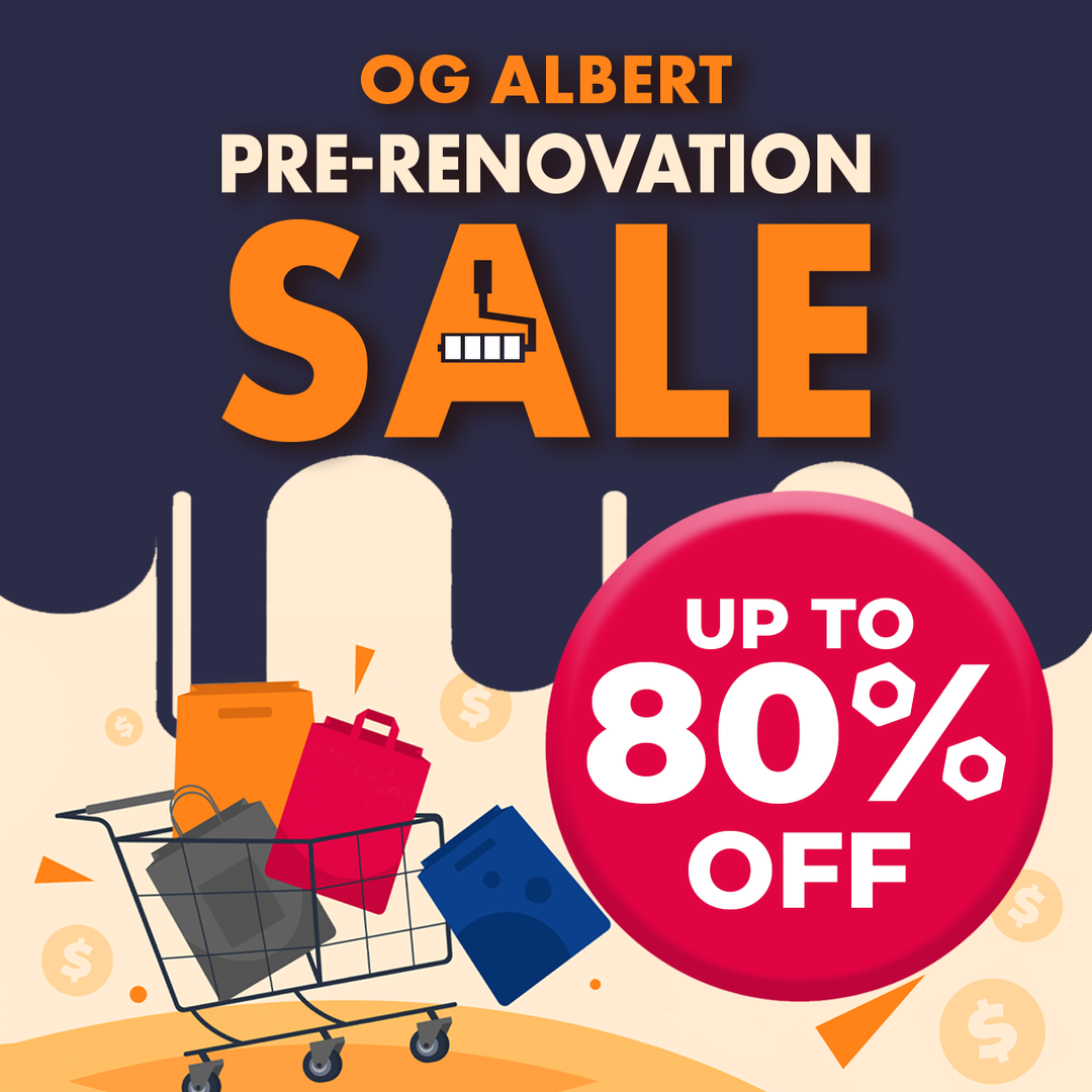 OG Albert Pre-Renovation Sale UP TO 80% OFF 📣 Everything Must Go ⚠️