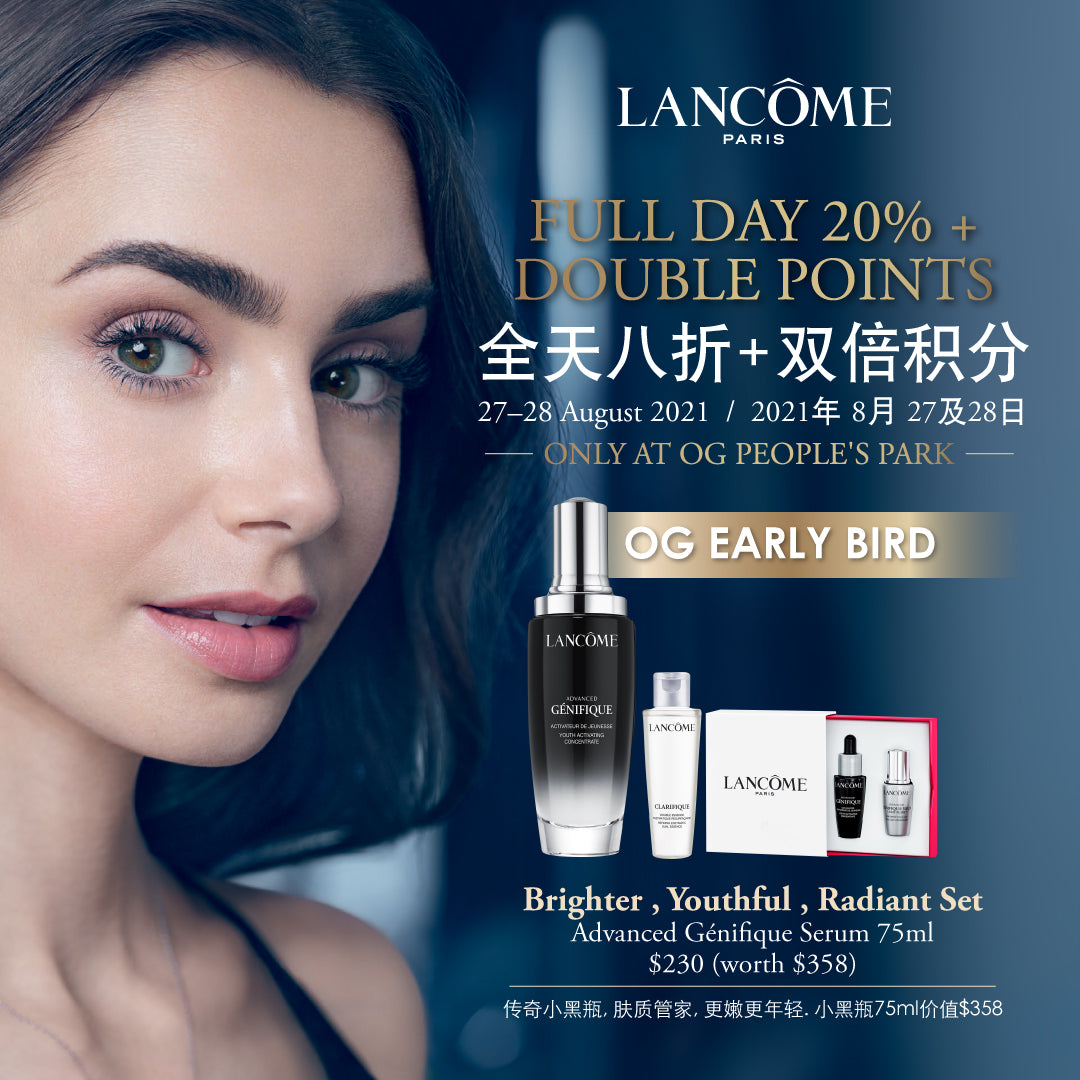 [OGPP Exclusive] Lancôme 20% Off + 2X Points 💖  27 & 28 Aug 2021