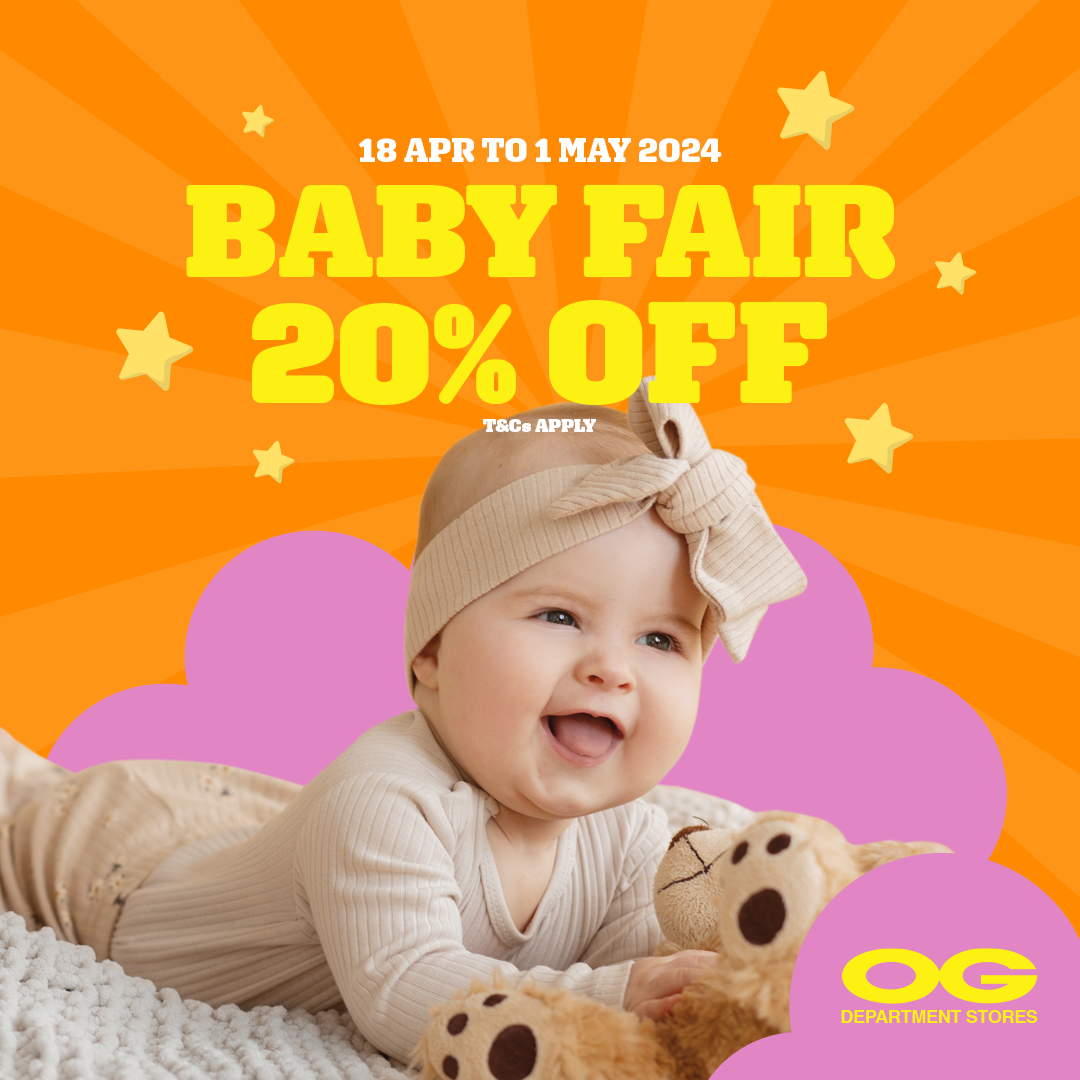 BABY FAIR 👶 Dept-Wide 20% Off, Early Bird Buys & More! – OG Singapore