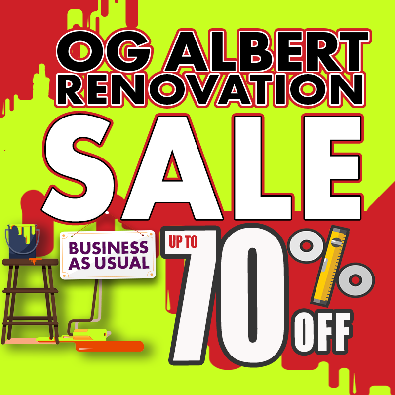 OG Albert Renovation Sale 💥 Reduced to Clear: Up to 70% OFF!