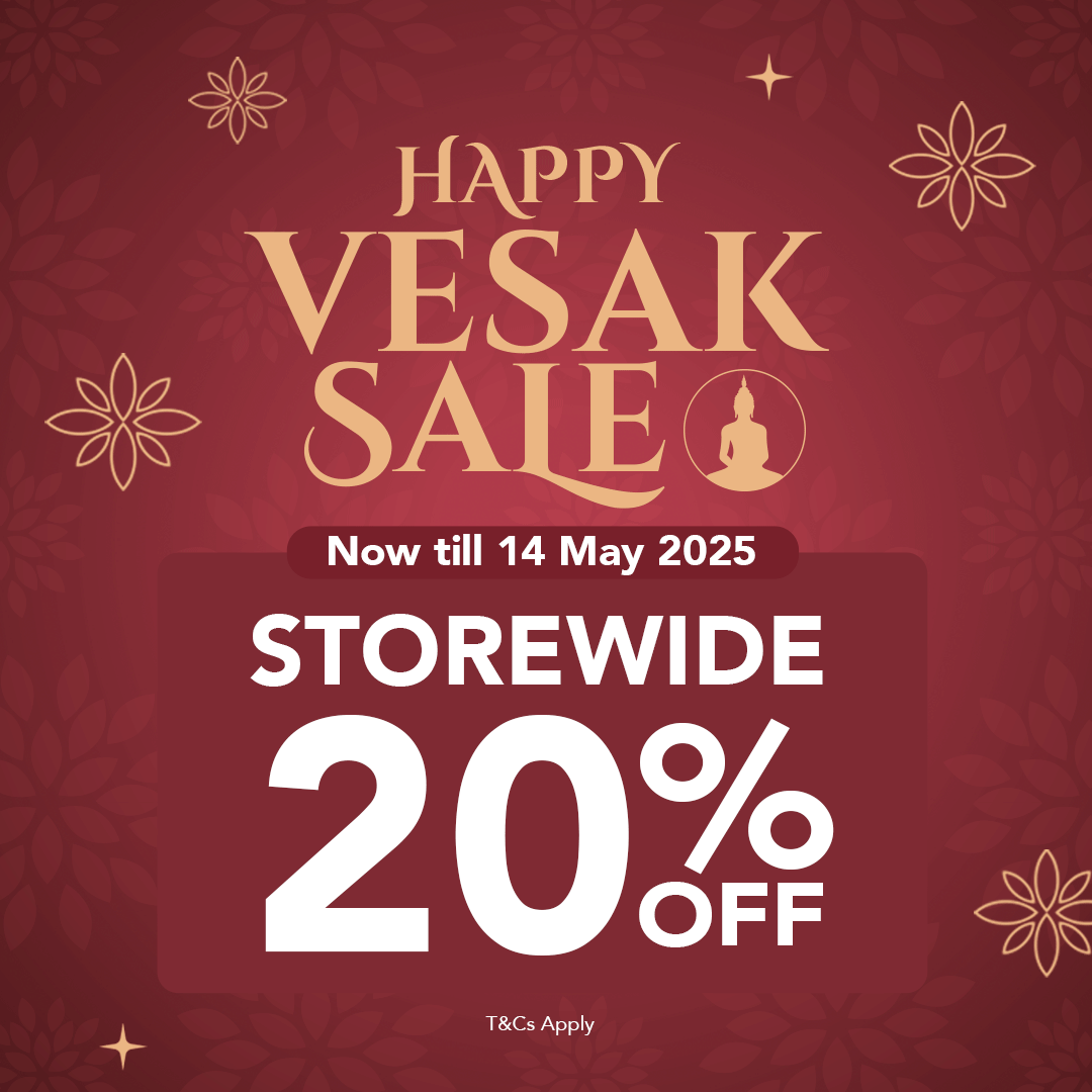 Happy Vesak Sale 🪷 20% OFF Storewide & Prestige Beauty Special! Till 14 May Only