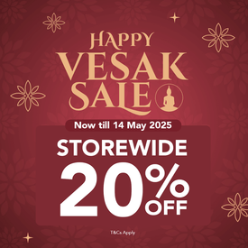 Happy Vesak Sale 🪷 20% OFF Storewide & Prestige Beauty Special! Till 14 May Only