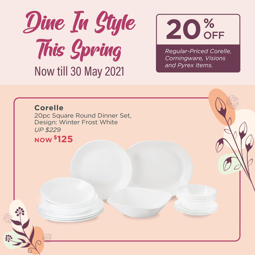 Dine In Style With Corelle Brands 🌼 20% Off Till 30 May!