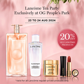 [OGPP Exclusive] 23 & 24 Aug: Lancôme 20% Off Brandwide + Gifts Worth Up to $519!