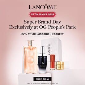 OGPP Exclusive 💝 25 & 26 Oct: Lancôme Super Brand Day! 20% Off Brandwide + GWP