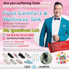 Foot Comfort & Wellness Talk by Ignatious Loh (18 & 19 Jan 2025)